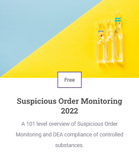 Suspicious Order Monitoring Webinar 2022